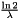 $\frac{\ln 2}{\lambda}$